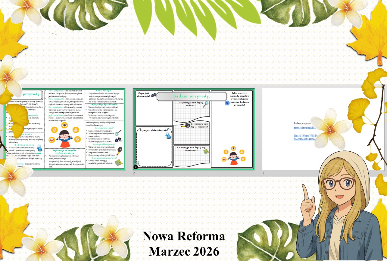 Mały zestaw na jedną lekcję: sketchnotka/notatka/przypomnienie dla nauczyciela, karta pracy plus prezentacja multimedialna „Badam przyrodę” w pdf. Przyroda. Klasa 4. Dział „Spotkanie z przyrodą".