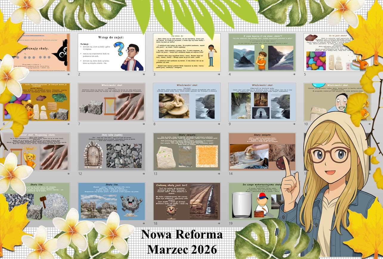Prezentacja multimedialna w PowerPoint do edycji „Rozpoznaję skały” wykonana na podstawie podręcznika „Przyroda” Nowa Era. Przyroda 4. Dział „Moja okolica”.