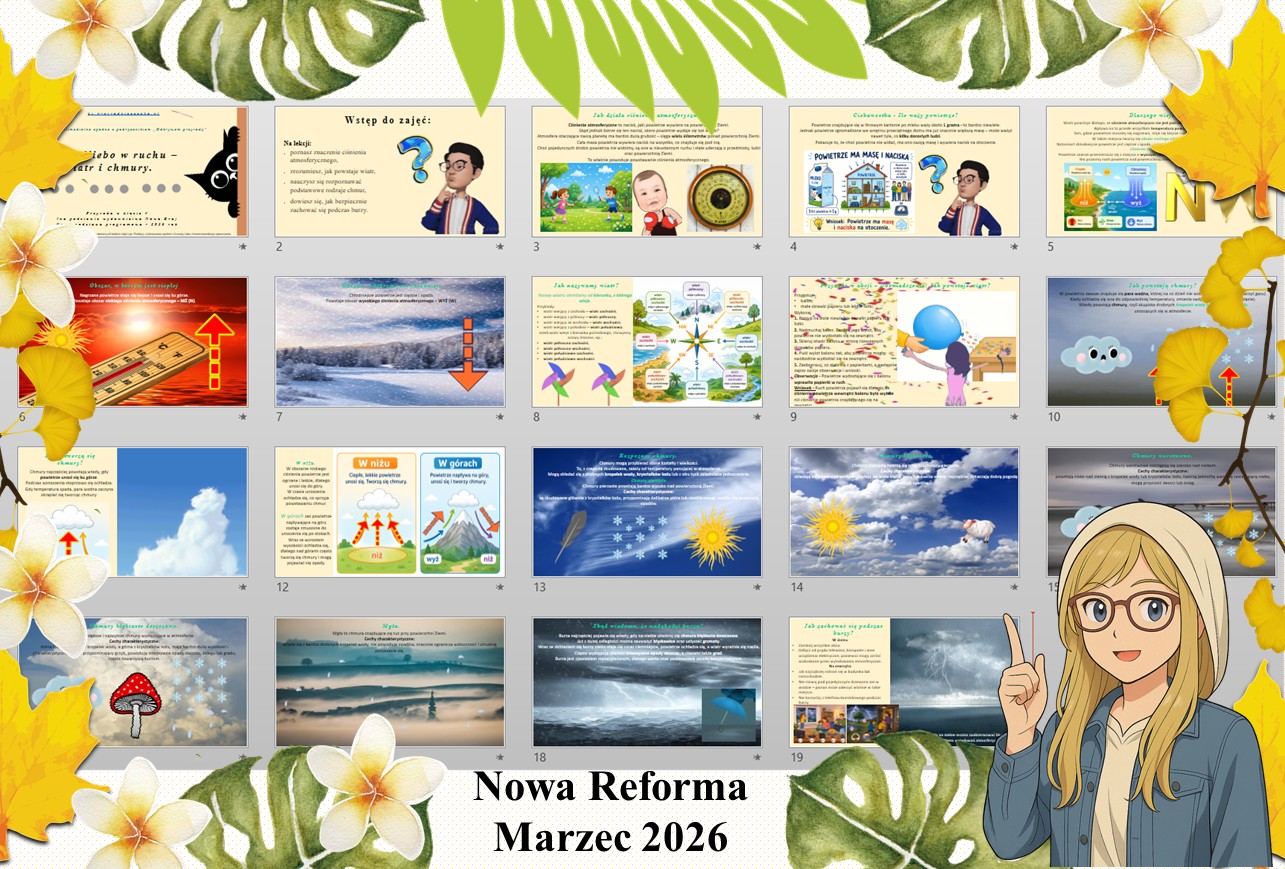 Prezentacja multimedialna w PowerPoint do edycji „Niebo w ruchu - wiatr i chmury” wykonana na podstawie podręcznika „Przyroda” Nowa Era. Przyroda 4. Dział „Obserwuję pogodę".